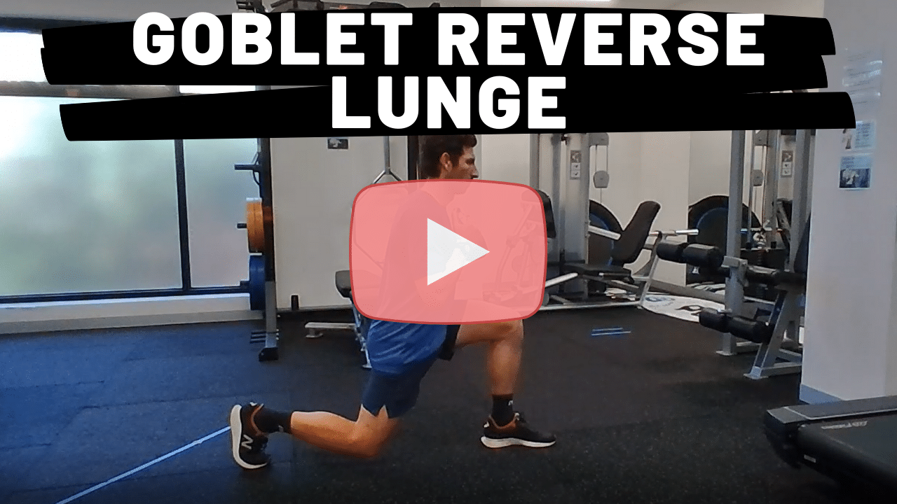 Goblet Reverse Lunge
